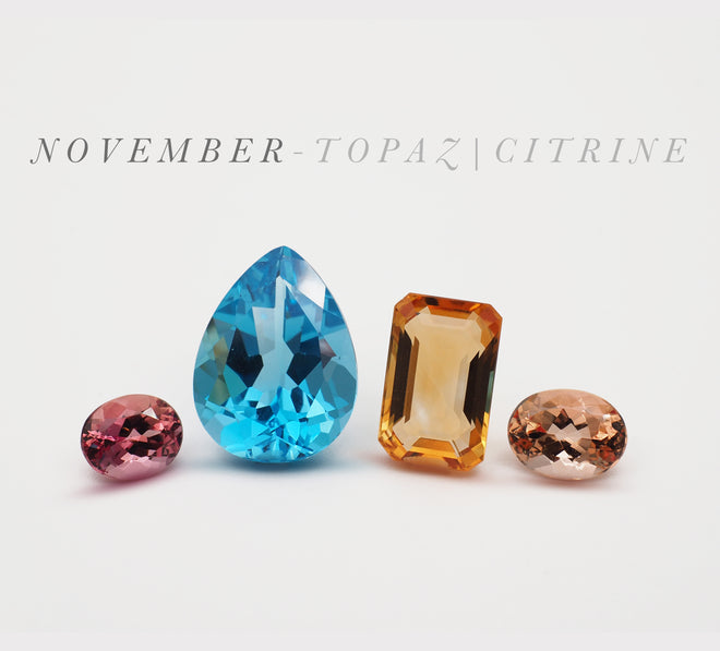 Topaz &amp; Citrine